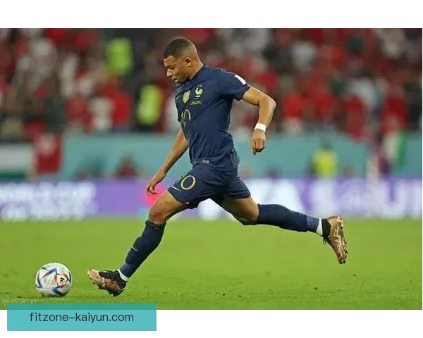 2022世界杯姆巴佩表现稳健，成为法国队进攻核心人物