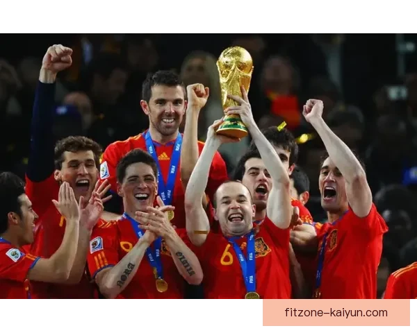 2010年世界杯西班牙队夺冠历程与战术表现分析